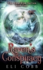 Raven's Conspiracy : Book 4, The Guardian Series - Book