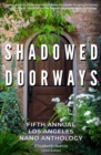 Shadowed Doorways : Fifth Annual NaNo Los Angeles Anthology - Book