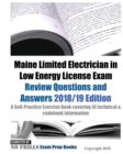Maine Limited Electrician in Low Energy License Exam Review Questions and Answers : A Self-Practice Exercise Book covering LV technical & codebook information - Book