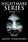 Nightmare Series : Books 1 to 3 - Book
