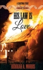His Law Is Love - Book