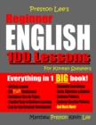 Preston Lee's Beginner English 100 Lessons For Korean Speakers - Book