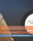 Nebraska Fire Alarm License Exam Review Questions and Answers : A Self-Practice Exercise Book covering fire alarm technical information and state specific licensing regulations - Book