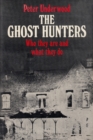 The Ghost Hunters : Who they are and what they do - Book