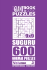 The Giant Book of Logic Puzzles - Suguru 600 Normal Puzzles (Volume 3) - Book