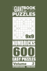 The Giant Book of Logic Puzzles - Numbricks 600 Easy Puzzles (Volume 2) - Book