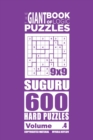 The Giant Book of Logic Puzzles - Suguru 600 Hard Puzzles (Volume 4) - Book