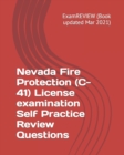 Nevada Fire Protection (C-41) License examination Self Practice Review Questions - Book