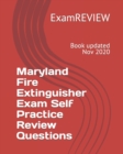 Maryland Fire Extinguisher Exam Self Practice Review Questions - Book