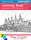 Vancouver Coloring Book : Magical Places Coloring Books - Book