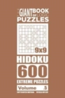 The Giant Book of Logic Puzzles - Hidoku 600 Extreme Puzzles (Volume 5) - Book