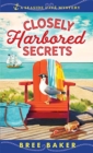Closely Harbored Secrets - Book