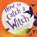 How to Catch a Witch - Book