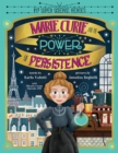 Marie Curie and the Power of Persistence - Book