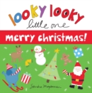 Looky Looky Little One Merry Christmas - Book