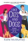 Like Cats and Dogs - Book