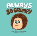 Always So Grumpy - Book