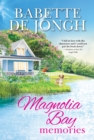 Magnolia Bay Memories - Book