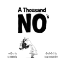 A Thousand No's : A growth mindset story of grit, resilience, and creativity - Book
