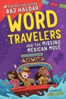 Word Travelers and the Missing Mexican Mole - eBook