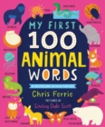 My First 100 Animal Words - Book