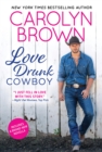 Love Drunk Cowboy - Book