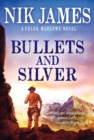 Bullets and Silver - Book