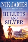 Bullets and Silver - eBook