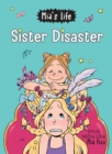 Mia's Life: Sister Disaster! - Book