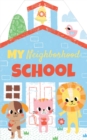 My Neighborhood School - Book