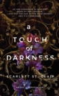 A Touch of Darkness - Book