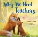 Why We Need Teachers - Book