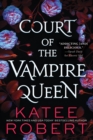 Court of the Vampire Queen - Book