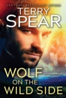 Wolf on the Wild Side - eBook