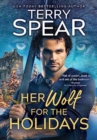 Her Wolf for the Holidays - Book