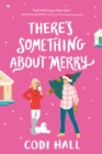 There's Something about Merry - eBook