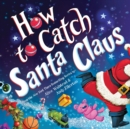 How to Catch Santa Claus - Book