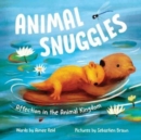 Animal Snuggles : Affection in the Animal Kingdom - Book