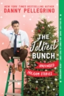 The Jolliest Bunch : Unhinged Holiday Stories - Book