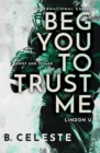 Beg You to Trust Me - Book