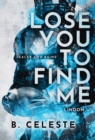 Lose You to Find Me - Book