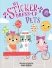 My Sticker Dress-Up: Pets - Book