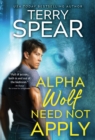 Alpha Wolf Need Not Apply - Book