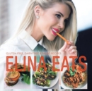 Elina Eats : Gluten-Free, Dairy-Free & Paleo Recipes - Book