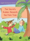 The Secrets Hidden Beneath the Palm Tree - Book