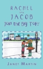 Rachel and Jacob Join the Big Top! - Book
