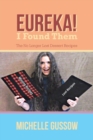 Eureka! I Found Them : The No Longer Lost Dessert Recipes - Book