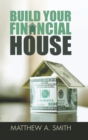 Build Your Financial House - Book