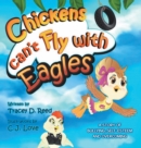Chickens Can't Fly with Eagles - Book