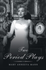 Two Period Plays - Book